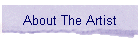 About The Artist