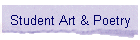 Student Art & Poetry